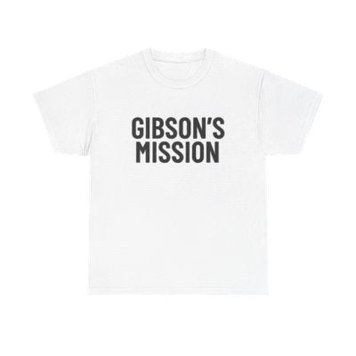 GIBSON’S MISSION™ – “The Mission Continues” Tee